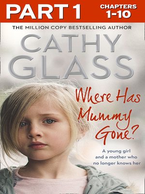 cover image of Where Has Mummy Gone?,Part 1 of 3